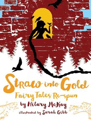 cover image of Straw into Gold